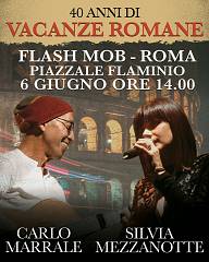 40 anni di vacanze romane un flash mob nelle piazze. carlo marrale e silvia mezzanotte, gi